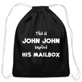 This Is John John Empties His Ma... - Cotton Drawstring Bag - black - Front