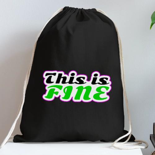 This Is Fine Balance - Cotton Drawstring Bag
