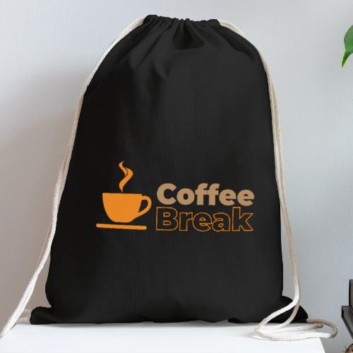 Coffee break - Cotton Drawstring Bag