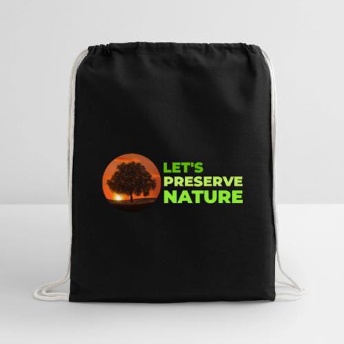 Nature protection - Cotton Drawstring Bag