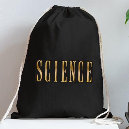 Science: Think. Test. Repeat. - Cotton Drawstring Bag