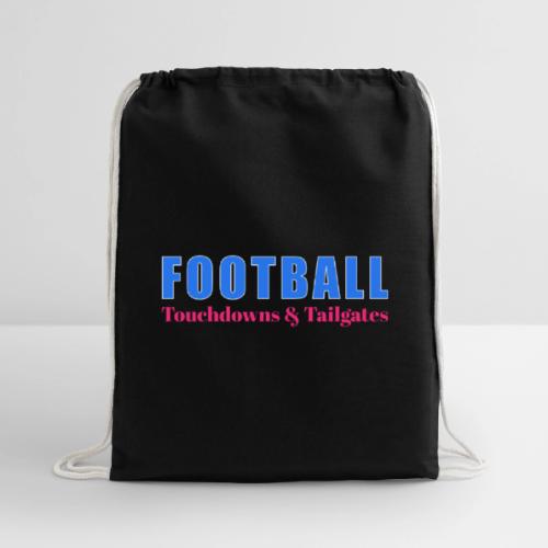 Football Touchdowns & Tailgates Design - Cotton Drawstring Bag
