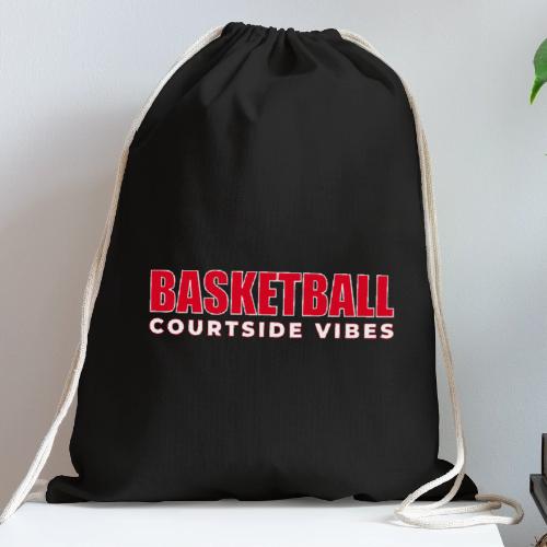 Courtside Vibes Basketball Typography Design - Cotton Drawstring Bag