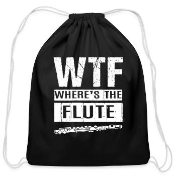 Flute WTF Wheres The Flute - Cotton Drawstring Bag - black - Front