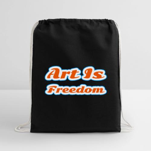 Art Is Freedom — Creative Expression Script - Cotton Drawstring Bag