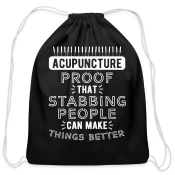 Acupuncture Proof That Stabbing People - Cotton Drawstring Bag - black - Front
