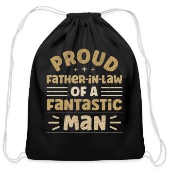 Proud Father In Law Of A Fantastic Man - Cotton Drawstring Bag - black - Front