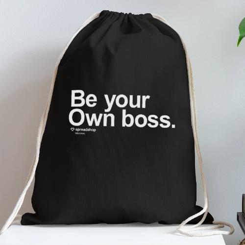Be Your Own Boss White - Cotton Drawstring Bag