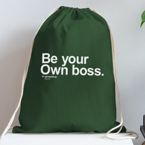 Be Your Own Boss White - Cotton Drawstring Bag