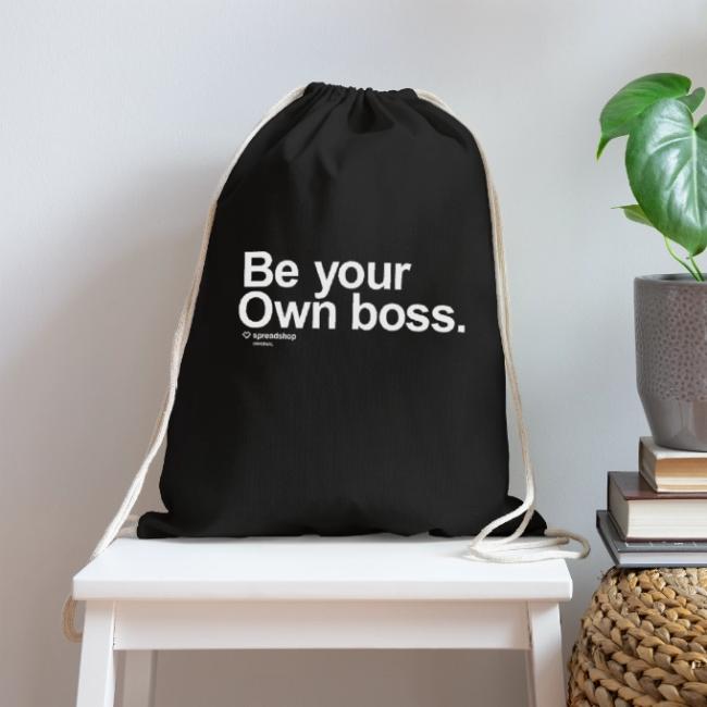 Be Your Own Boss White