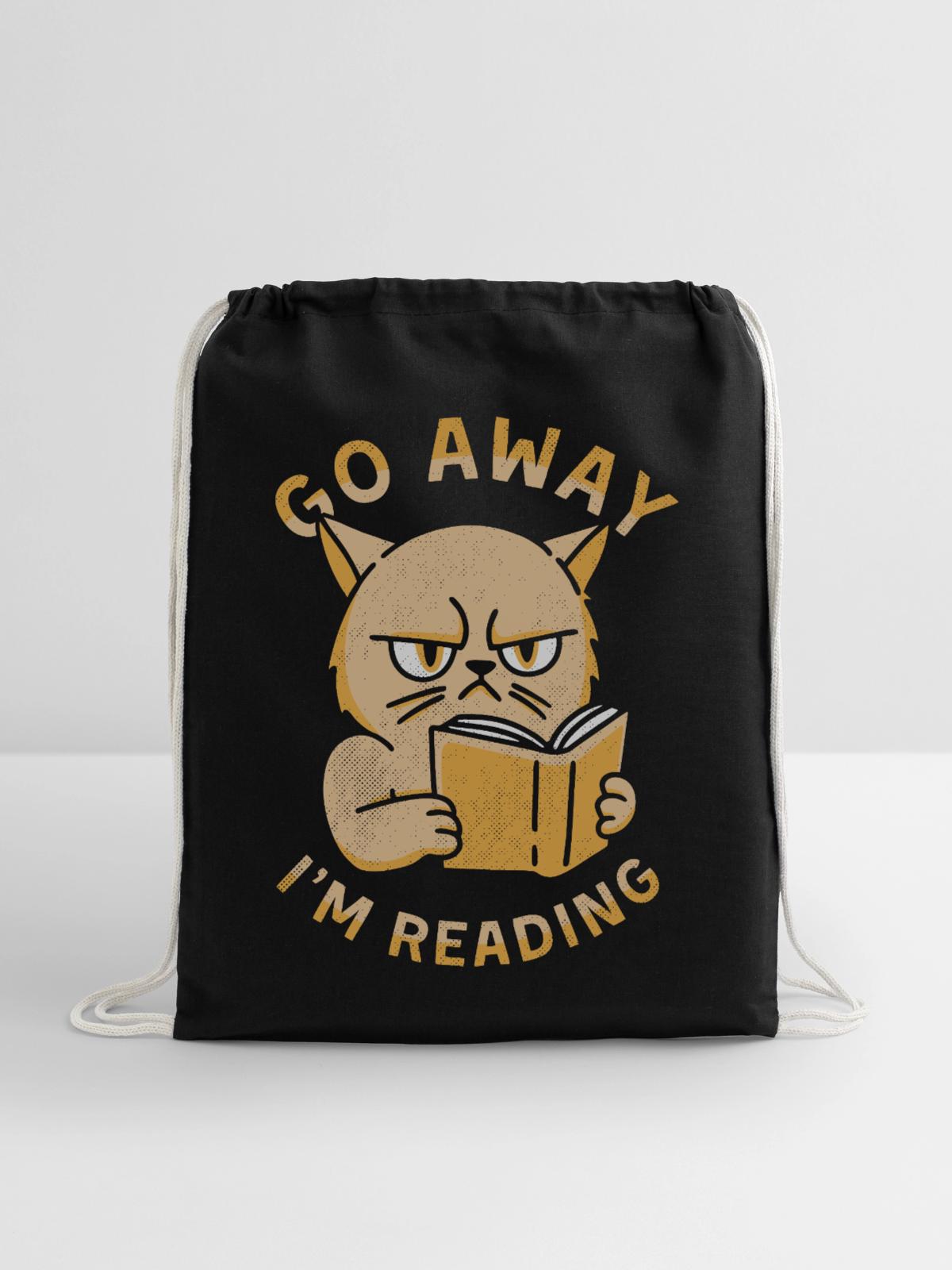 Go Away I'm Reading - Cotton Drawstring Bag - black - Front