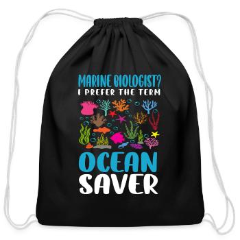 Marine Biologist Ocean Saver - Cotton Drawstring Bag - black - Front