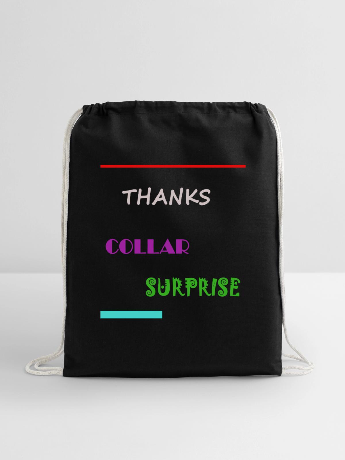 Thanks Collar Surprise - Cotton Drawstring Bag - black - Front