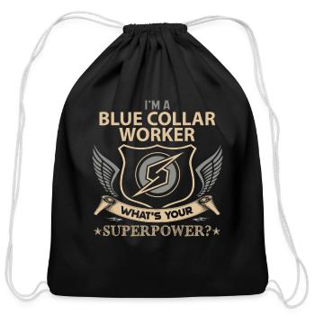 Blue Collar Worker T Shirt - Superpower Job Gift I - Cotton Drawstring Bag - black - Front