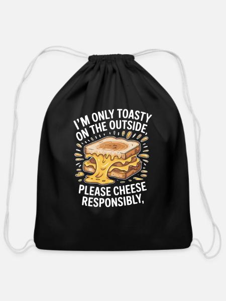 I’M ONLY TOASTY ON THE OUTSIDE, Please Cheese - Cotton Drawstring Bag - black
