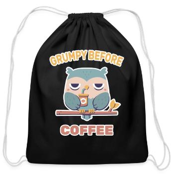 Grouchy Owl Grumpy Before Coffee Funny - Cotton Drawstring Bag - black - Front
