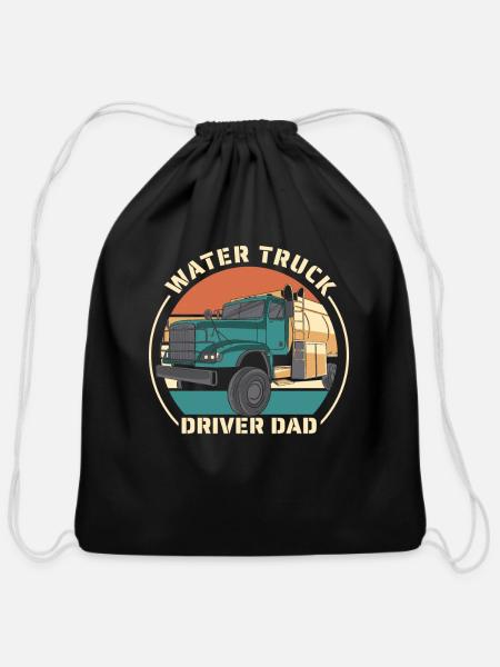 Truck Driver Father Water Truck Driver - Cotton Drawstring Bag - black