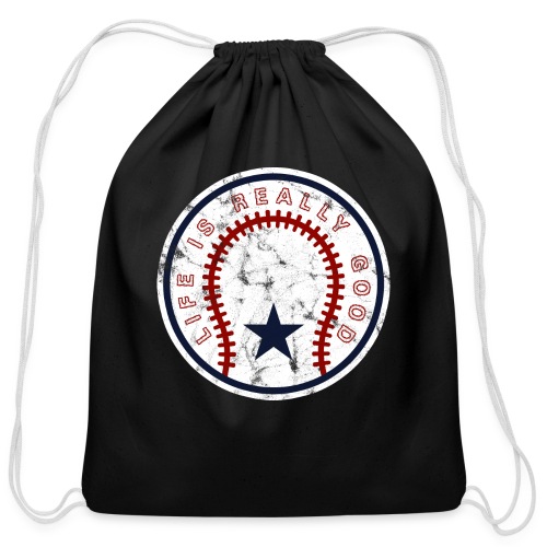 Life Is Really Good Baseball - Cotton Drawstring Bag