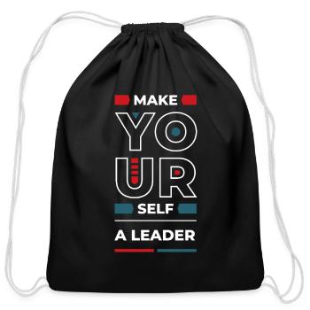 MAKE YOUR SELF A LEADER - Cotton Drawstring Bag - black - Front