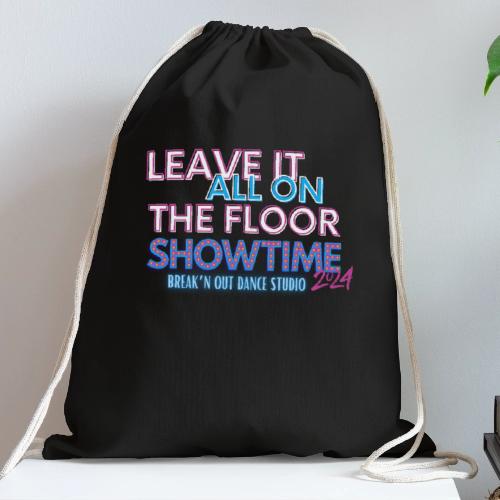 Leave it on the floor Dark shirt - Cotton Drawstring Bag