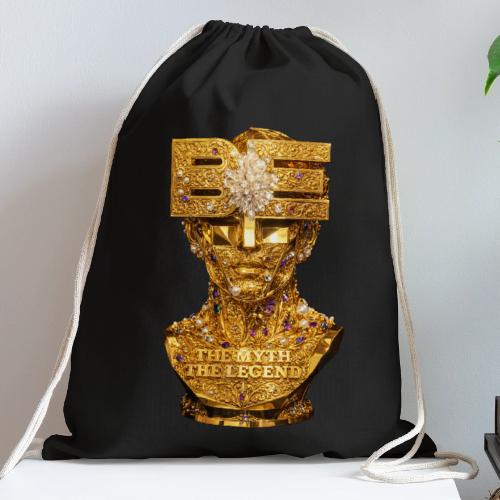 Be the Myth the Legend - Cotton Drawstring Bag