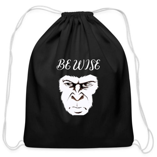 Be Wise - Cotton Drawstring Bag