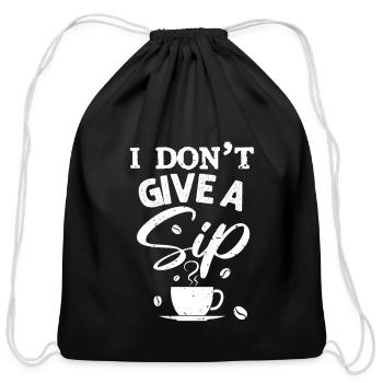 I don't give a Sip Queen Latte Art Barista Coffee - Cotton Drawstring Bag - black - Front