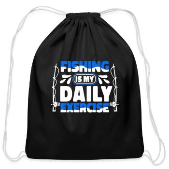 Fishing Is My Daily Exercise Deep Sea Boat Ice - Cotton Drawstring Bag - black - Front