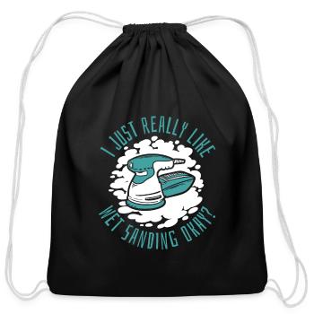 Just Really Like Wet Sanding Car Spray Vehicle - Cotton Drawstring Bag - black - Front