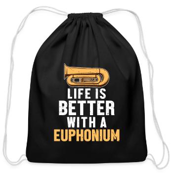 Life is Better with a Euphonium Euphonist Player - Cotton Drawstring Bag - black - Front