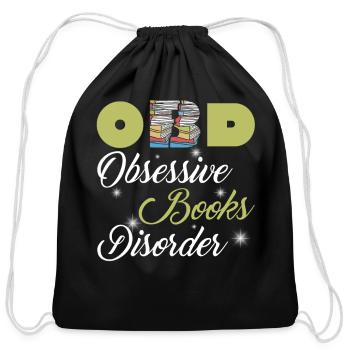 Obsessive Books Disorder Funny Love Reading Book - Cotton Drawstring Bag - black - Front