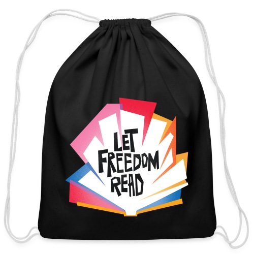 Let Freedom Read - Cotton Drawstring Bag