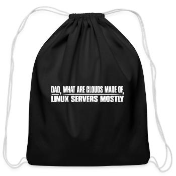What Are Clouds Made Of, Linux Servers Mostly 10 - Cotton Drawstring Bag - black - Front