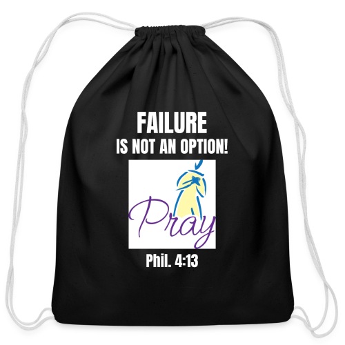 Failure Is NOT an Option! - Cotton Drawstring Bag