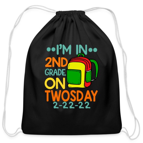 I'm 2nd Grade On Twosday 02-22-2022 Twosday 2022 - Cotton Drawstring Bag