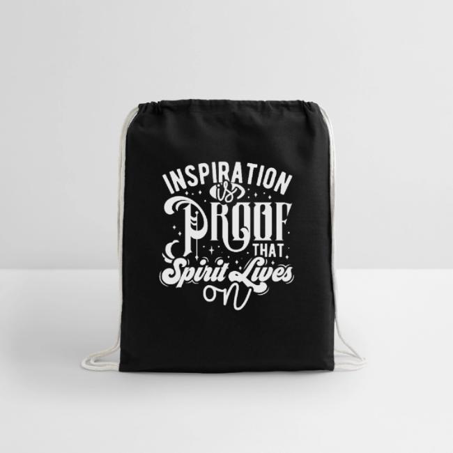 Inspiration Is Proof That Spirit Lives On