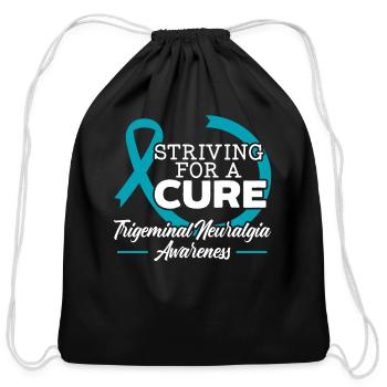 Striving For A Cure Trigeminal Neuralgia Awareness - Cotton Drawstring Bag - black - Front