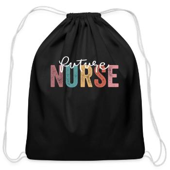 Nurse In Progress Nursing School Student Future - Cotton Drawstring Bag - black - Front