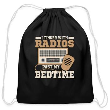 I Tinker With Radios Past My Bedtime Operator Ama - Cotton Drawstring Bag - black - Front