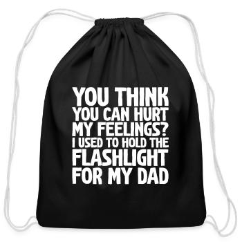 You Think You Can Hurt My Feelings - Cotton Drawstring Bag - black - Front