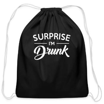 Surprise I'm Drunk - Cotton Drawstring Bag - black - Front