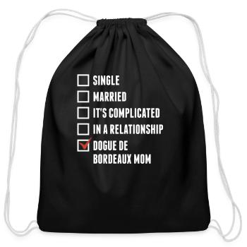 Dogue De Bordeaux Mom Check Mark - Cotton Drawstring Bag - black - Front
