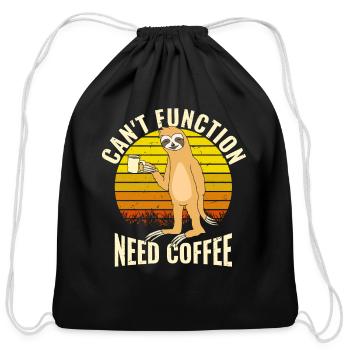 Can't function need coffee - Cotton Drawstring Bag - black - Front