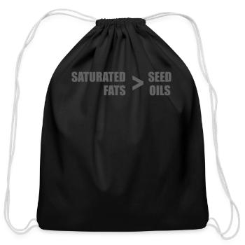 Saturated fats better seed oils - Cotton Drawstring Bag - black - Front