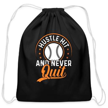 Hustle Hit And Never Quit Baseball - Cotton Drawstring Bag - black - Front