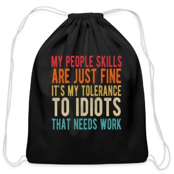 People Skills Shirt, Funny People Skill - Cotton Drawstring Bag - black - Front