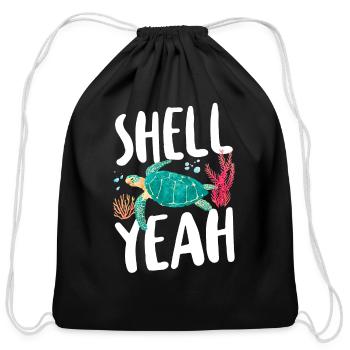 Sea Turtle Tortoise Pun Shell Yeah - Cotton Drawstring Bag - black - Front