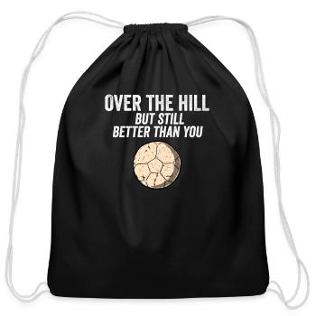 Funny Over The Hill Funny Soccer Player Retire Pun - Cotton Drawstring Bag - black - Front