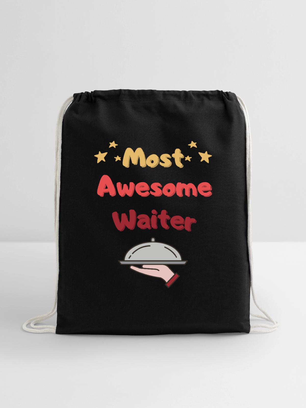 Most Awesome Waiter - Cotton Drawstring Bag - black - Front