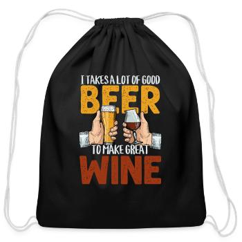 I Takes A Lot Of Good Beer To Make Great Wine Vint - Cotton Drawstring Bag - black - Front